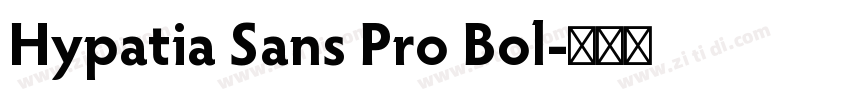 Hypatia Sans Pro Bol字体转换